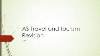 AS Travel and Tourism Revision [upl. by Kimon]