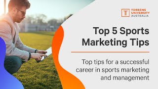 Top 5 tips for Sports Marketing amp Management [upl. by Teragram]