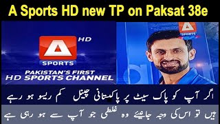 a sports hd dish setting  A sports HD working on Paksat 38e  How to add TP of A Sports HD [upl. by Eniluqaj]