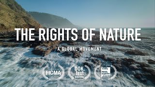 The Rights of Nature A Global Movement  Feature Documentary [upl. by Sheley]