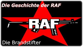 Die Geschichte der RAF  Teil 1 Die Brandstifter DOKUHD [upl. by Enatan655]