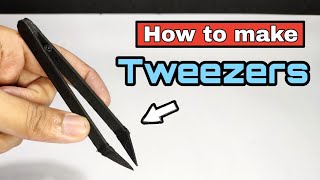 How To Make Tweezers At Home  Tweezers  Creatorboy  Inventious [upl. by Hebel61]