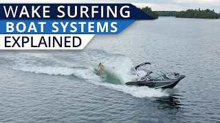 Understanding Wakesurf Boats Surf Systems [upl. by Besse]