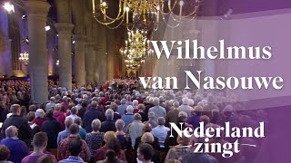 Nederland Zingt Wilhelmus van Nassouwe [upl. by Nari]