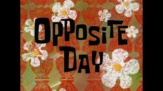 Opposite Day Soundtrack [upl. by Snell]