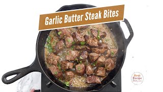 Skillet Garlic Butter Steak Bites  So Easy amp Delicious [upl. by Halley226]