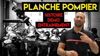 PLANCHE POMPIER  histoire démo et entrainement [upl. by Blaire767]