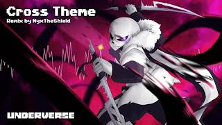 Underverse OST  Cross Theme Remake [upl. by Benedick]