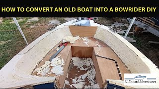 Boat conversion into Bowrider [upl. by Anomahs]