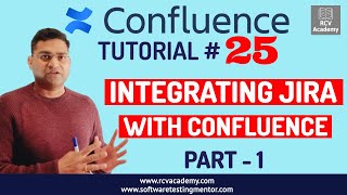 Confluence Tutorial 25  Confluence and Jira Integration  Part 1 [upl. by Zales]