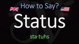 How to Pronounce Status American  British English Pronunciation [upl. by Jacquelyn]