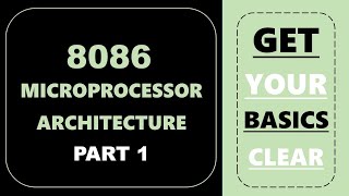 8086 microprocessor Architecture  2020  Learn from scratch  PART 1 [upl. by Us498]