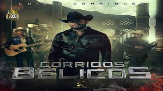 Disco Corridos Belicos Completo  Luis R Conriquez [upl. by Odlanyer421]