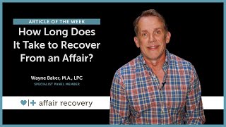 How Long Does It Take To Recover from an Affair [upl. by Geneva]