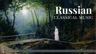 Russian Classical Music  Tchaikovsky Prokofiev Rachmaninoff RimskijKorsakov [upl. by Annadroj]