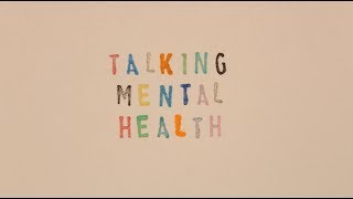 Talking Mental Health [upl. by Dione]