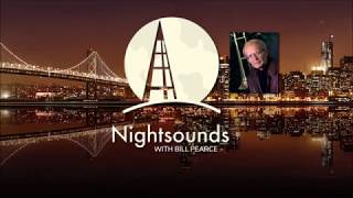 Nightsounds with Bill Pearce  Spiritual Fertilizer [upl. by Aharon891]