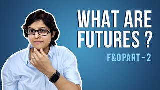 What are Futures FampO Explained by CA Rachana Ranade [upl. by Krysta]