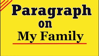 How to Write a Paragraph about quotYour Familyquot  Example [upl. by Eillil]