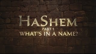 HaShem Part 1 What’s In a Name  119 Ministries [upl. by Eyahsal]