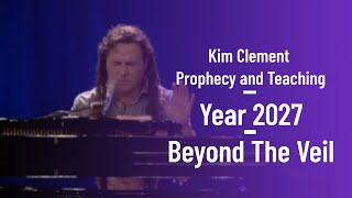 Kim Clement Prophecy and Teaching  2027  Beyond The Veil [upl. by Siegfried377]