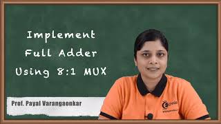 Implement Full Adder using 81 MUX  Number System and Code  Digital Circuit Design in EXTC [upl. by Aivatan25]