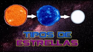 TIPOS DE ESTRELLAS [upl. by Neisa204]