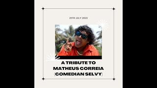 A Tribute to Konkani Comedian Selvy [upl. by Iniretake652]