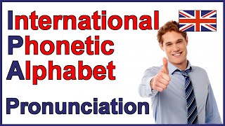 International Phonetic Alphabet IPA  English Pronunciation [upl. by Olmstead103]