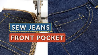 Sew the Perfect Jeans Front Pocket Easy StepbyStep Tutorial [upl. by Randa]