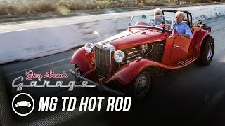 1952 MG TD Hot Rod  Jay Lenos Garage [upl. by Stanly324]