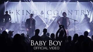 for KING  COUNTRY  Baby Boy LIVE from The Factory Nashville TN Official [upl. by Wanfried48]