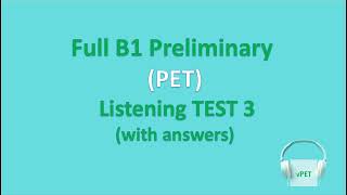 B1 Preliminary PET Listening Test 3 with answers new format [upl. by Sekoorb]