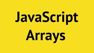 JavaScript Arrays [upl. by Adnilim]