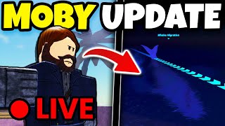 🔴 LIVE NEW MOBY UPDATE For FISCH Roblox [upl. by Weinstock100]