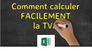 EXCEL  CALCULEZ FACILEMENT LA TVA [upl. by Aissenav]