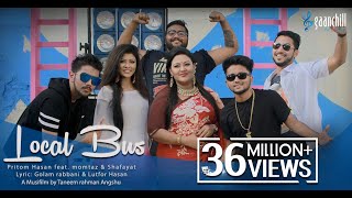 Local Bus  Official Music Video  Pritom feat Momtaz And Shafayat  Angshu  New Bangla Song [upl. by Forkey]