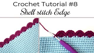 EASY Crochet SHELL Stitch Border  Shell STITCH Edge [upl. by Eetnom]