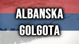 ALBANSKA GOLGOTA  PRVI SVETSKI RAT [upl. by Nrehtac789]