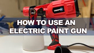 How to Use Electric Spray Paint Gun [upl. by Nhguavad]