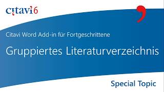 Citavi 6 Word Addin Gruppiertes Literaturverzeichnis 32 [upl. by Polik132]