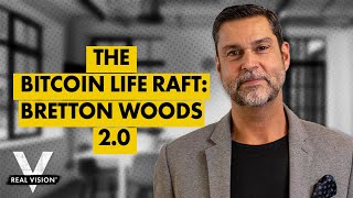 Raoul Pal The Bitcoin Life Raft [upl. by Anelrahc94]