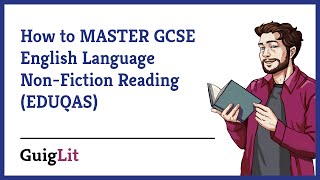 How to MASTER GCSE English Language NonFiction Reading EDUQAS [upl. by Ahsal]