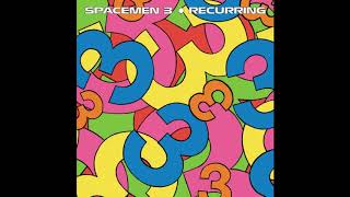 Spacemen 3  Big City  Recurring [upl. by Anirec535]