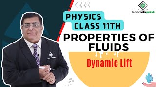 Class 11th – Dynamic Lift  Properties of Fluids  Tutorials Point [upl. by Barrus]