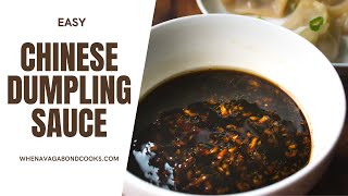 Easy Chinese Dumpling Sauce Recipe [upl. by Desdamonna787]