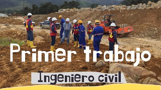 Cuál es el PRIMER TRABAJO de un INGENIERO CIVIL [upl. by Kannav]