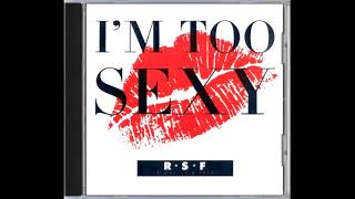 Right Said Fred  Im Too Sexy 1991 [upl. by Onitsuj709]