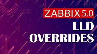 Zabbix  Low Level Discovery  LLD Overrides [upl. by Mccollum]