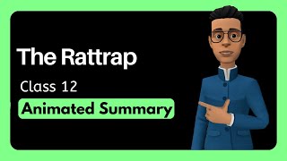 The Rattrap Class 12 Summary [upl. by Lemmy]